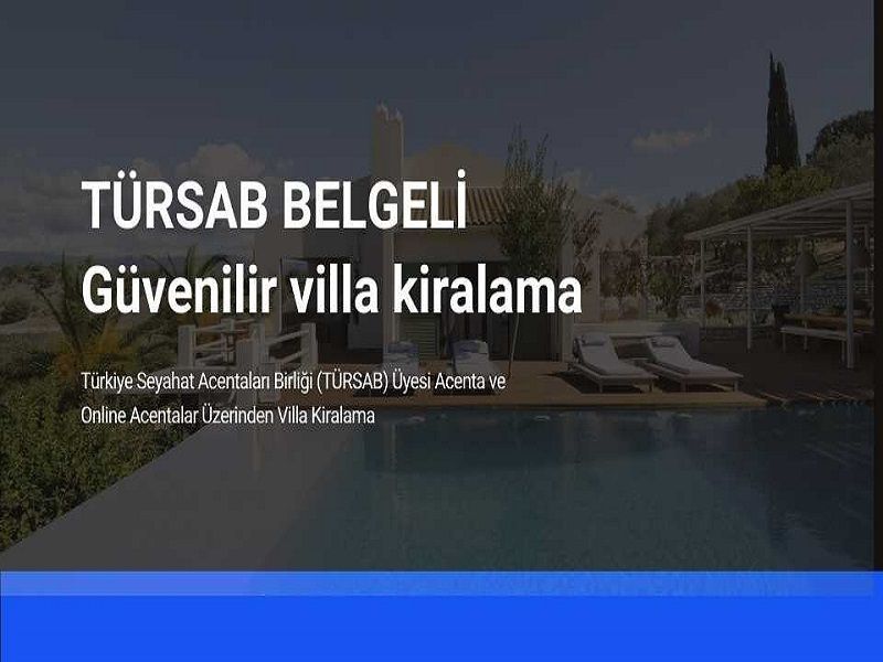 TÜRSAB Belgesi İle Güvenilir Villa Kiralama